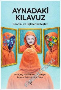 Aynadaki Kılavuz : Kendini ve İlişkilerini Keşfet -        2026