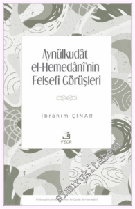 Aynülkudât el-Hemedânî'nin Felsefi Görüşleri -         2026