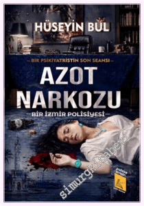 Azot Narkozu - Bir izmir Polisiyesi -