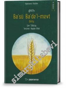 Ba‘sü Ba‘de'l-mevt = Diriliş -