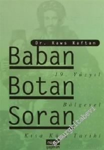 Baban, Botan, Soran: 19. Yüzyıl Bölgesel Kısa Kürt Tarihi -        1996