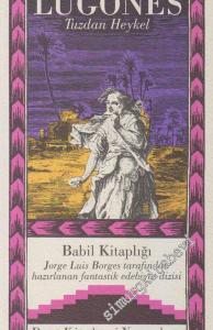 Babil Kitaplığı 19: Tuzdan Heykel -        2000