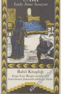 Babil Kitaplığı 2: Lady Anne Susuyor -        1998