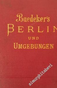 Baedeker's Berlin und Umgebungen: Handbuch für Reisende -        1902