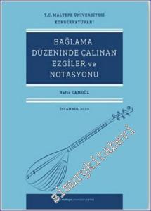 Bağlama Düzeninde Çalınan Ezgiler Ve Notasyonu -        2023