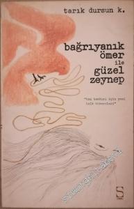 Bağrıyanık Ömer ile Güzel Zeynep -
