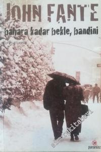 Bahara Kadar Bekle Bandini -        2012