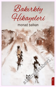 Bakırköy Hikayeleri -
