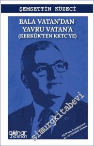 Bala Vatan'dan Yavru Vatan'a (Kerkük'ten KKTC'ye) -        2023