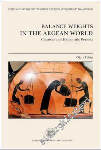 Balance Weights in the Aegean World: Classical and Hellenistic Periods -        2016