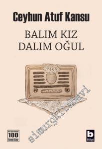 Balım Kız Dalım Oğul -