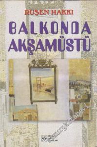 Balkonda Akşamüstü -