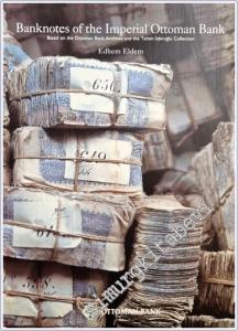 Banknotes of the Imperial Ottoman Bank: 1863 - 1914 -