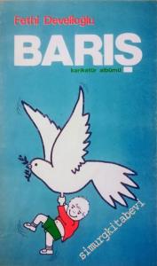 Barış Karikatür Albümü -        1980