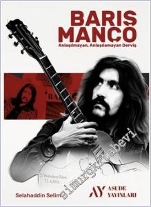 Barış Manço : Anlaşılmayan Anlaşılamayan Derviş -        2025