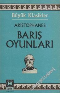 Barış Oyunları: Kömürcüler / Barış / Lysistrata -        1975