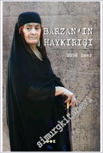 Barzan'ın Haykırışı -        2022