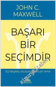 Başarı Bir Seçimdir -