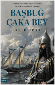 Başbuğ Çaka Bey -