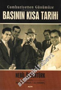 Basının Kısa Tarihi: Cumhuriyetten Günümüze -