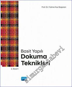 Basit Yapılı Dokuma Teknikleri -        2022