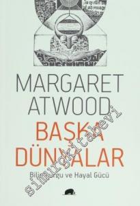 Başka Dünyalar: Bilimkurgu ve Hayal Gücü -