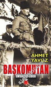 Başkomutan Emsalsiz Lider -        2022