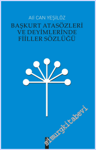 Başkurt Atasözleri ve Deyimlerinde Fiiller Sözlüğü -        2026