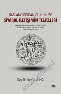 Başlangıcından Günümüze Siyasal İletişimin Temelleri -        2016