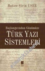 Başlangıcından Günümüze Türk Yazı Sistemleri -        2014