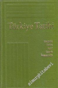 Başlangıcından Zamanımıza Kadar Türkiye Tarihi Cilt 3: İstanbul'un Fethine Kadar Osmanlı İmparatorluğu -