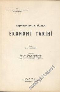 Başlangıçtan 18. Yüzyıla Ekonomi Tarihi -        1989