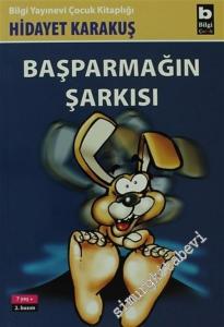 Başparmağın Şarkısı -        2006