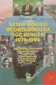 Basra Körfezi ve Ortadoğu'da Güç Dengesi 1978-1996 -        1998
