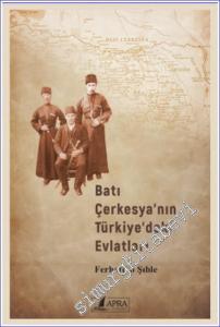 Batı Çerkesyanın Türkiyedeki Evlatları -        2022