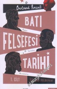 Batı Felsefesi Tarihi Cilt 1: İlkçağ Felsefesi (Platon - Sokrates - Aristoteles) -        2024