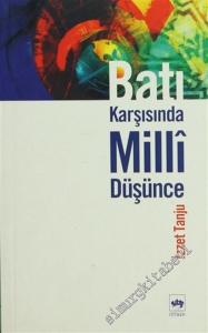 Batı Karşısında Milli Düşünce  -