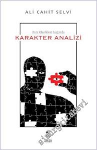 Batı Klasikleri Işığında Karakter Analizi -        2025