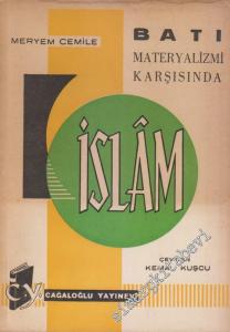 Batı Materyalizmi Karşısında İslam -        1962