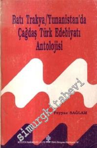 Batı Trakya / Yunanistan'da Çağdaş Türk Edebiyatı Antolojisi  -