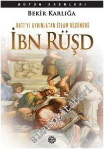 Batı'yı Aydınlatan İslam Düşünürü - İbn Rüşd -