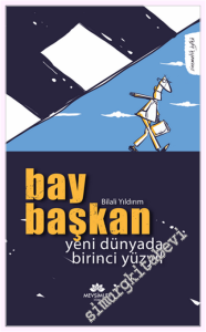 Bay Başkan - Yeni Dünyada Birinci Yüzyıl -         2026