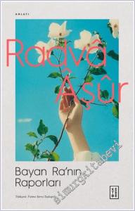 Bayan Ra'nın Raporları -        2025