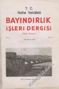 Bayındırlık İşleri Dergisi - Sayı: 8    Yıl: 8  İkincikanun