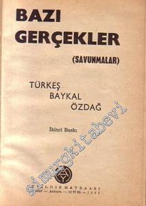Bazı Gerçekler (Savunmalar) -        1965