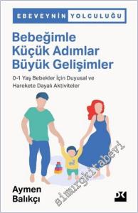 Bebeğimle Küçük Adımlar Büyük Gelişimler -        2025