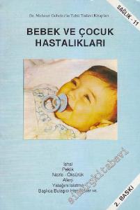 Bebek ve Çocuk Hastalıkları -