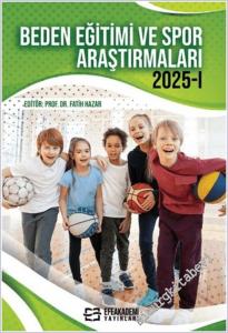 Beden Eğitimi ve Spor Araştırmaları 2025-I -        2025