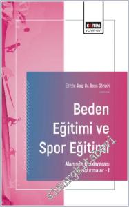 Beden Eğitimi ve Spor Eğitimi Alanında Uluslararası Araştırmalar - 1 -        2025