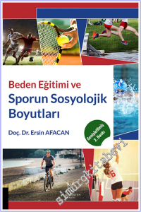 Beden Eğitimi ve Sporun Sosyolojik Boyutları -